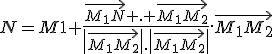 N=M1+\frac{\vec{M_1N} . \vec{M_1M_2}}{\|\vec{M_1M_2}\|.\|\vec{M_1M_2}\|}.\vec{M_1M_2}